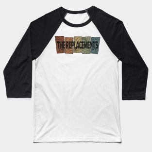 The Replacements Retro Pattern Baseball T-Shirt